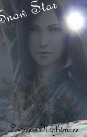 Snow Star (Dynasty Warriors Fanfiction) by LovelessNightmare