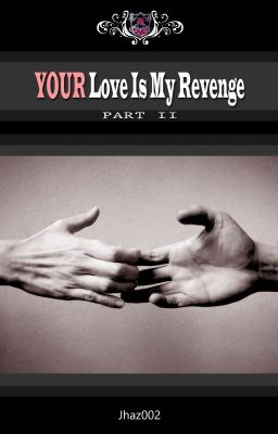 BOOK 2: YOUR Love is My Revenge (BL) cover