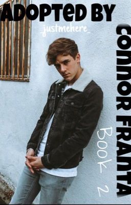 Adopted by Connor Franta (Book 2) cover