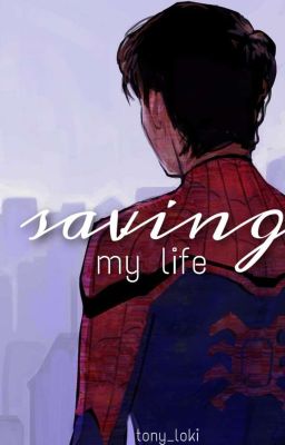 Saving My Life [Book 3] cover