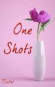 One Shots by TLotiel