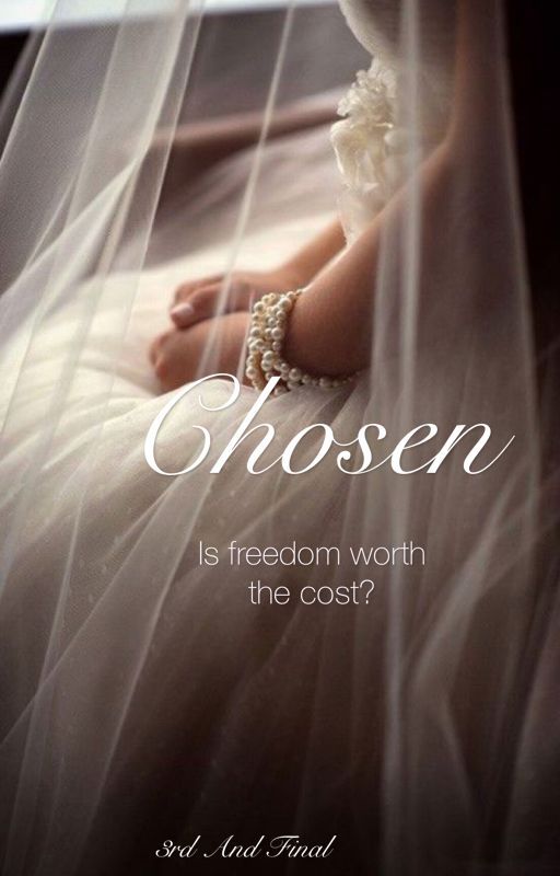 Chosen- A Selection Fanfiction by Calyxxxy