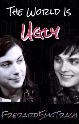 The World is Ugly (Frerard) cover