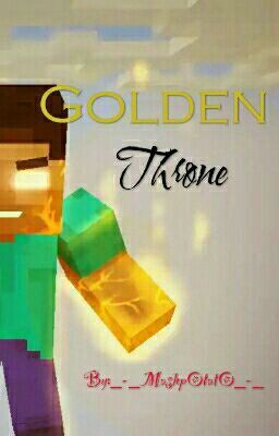 Golden Throne (Herobrine x Reader) cover