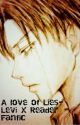 A love of Lies- Levi X Reader Fanfic by KokuLuvsFICTS