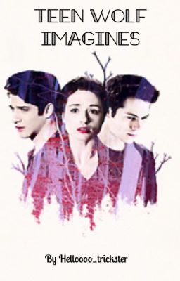 Teen Wolf Imagines! cover