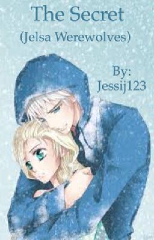 The Secret (Jelsa WereWolves) by Jessij123