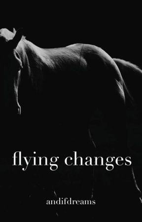 Flying Changes by andifdreams