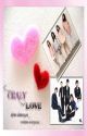 CRAZY LOVE (DBSK FANFIC) by Emerheliena