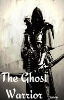 The Ghost Warrior [Legolas Fan Fic] cover