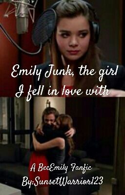 Emily Junk, the girl I fell in love with cover