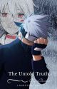 The Untold Truth (Kakashi's Little Brother) *COMPLETED* by xBunnu