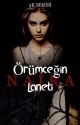 NAİRA‧✕‧Örümceğin Laneti |3K Serisi 1.kitap| by FulyaAlagz