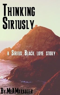 Thinking Siriusly (Sirius Black Love Story) cover