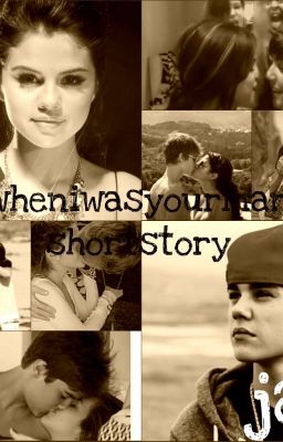 wheniwasyourman~ Short Story cover