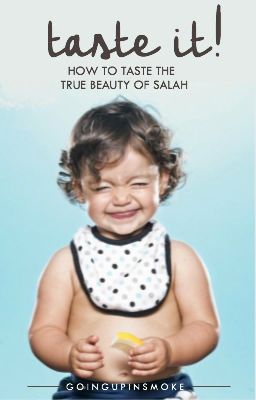 Taste it! How to Taste the True Beauty of Salah cover