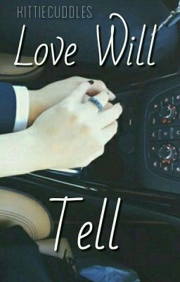 Love Will Tell✔ cover