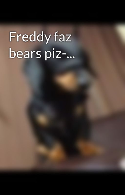 Freddy faz bears piz-... by Cat-Fish117