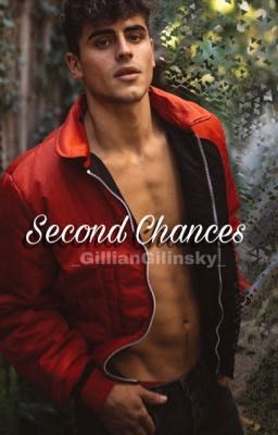 Second Chances ;jack gilinsky  cover