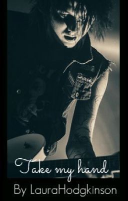 Take my hand. [Ben Bruce fan fiction] cover