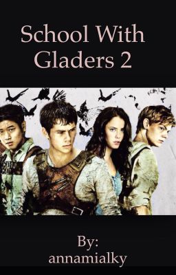 School with gladers 2 cover