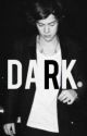 Dark (Traducida al español) Harry Styles y Bo. by Luwilliams