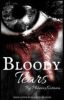 Creepypasta: Bloody tears (#Wattys 2015)