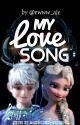 My Love Song °~°Jelsa°~° by lonelysnowflakex