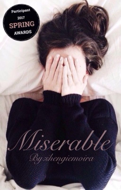 Miserable by ellemoira