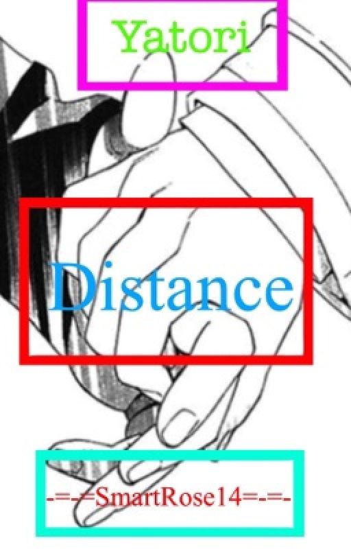 Distance [Noragami] {Yatori} |SLOW UPDATES| by SmartRose14