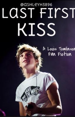 Last First Kiss(Louis Tomlinson) cover