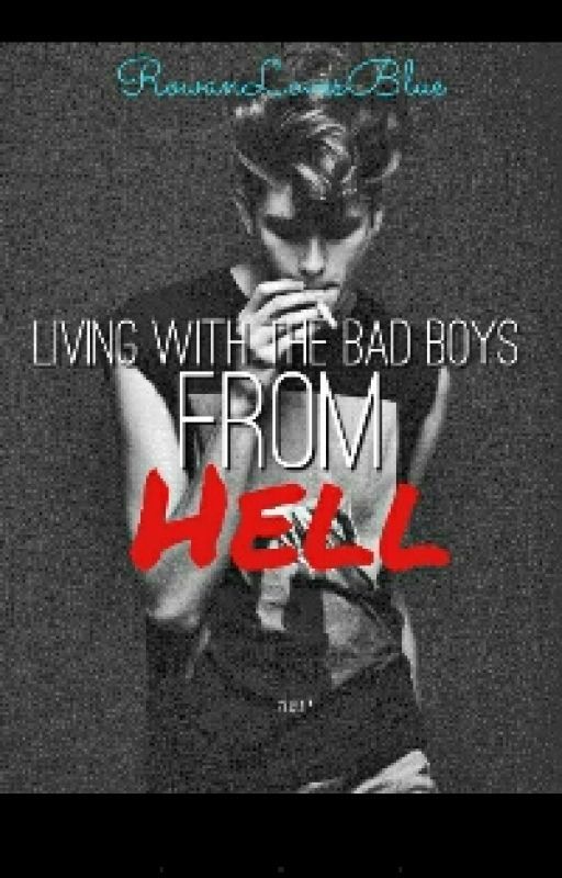 Living with the boys from hell by RowanlovesBlue