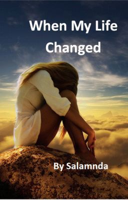 When My Life Changed cover