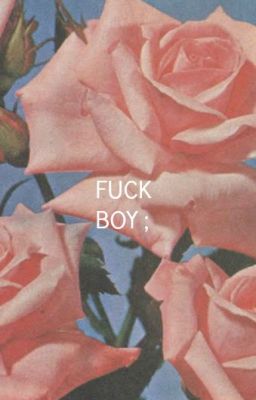 fuck boy ; cover