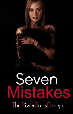 Seven Mistakes {Completed} cover