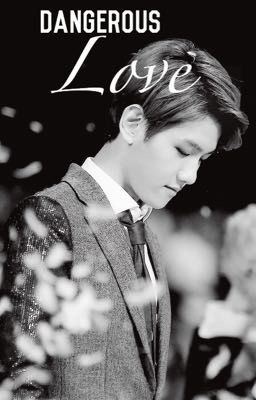 Dangerous Love [Baekhyun] cover