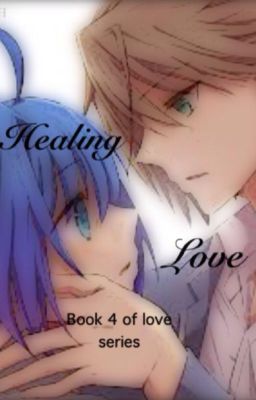 Healing Love Book 4 - Cardfight Vanguard cover