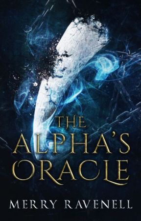 The Alpha's Oracle (SAMPLE, IronMoon #1) by merrywombat