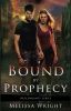 Bound by Prophecy