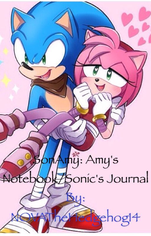 SonAmy Boom: Amy's Notebook/ Sonic's Journal by NOVATheHedgehog14