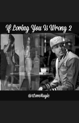 If Loving You Is Wrong 2  cover