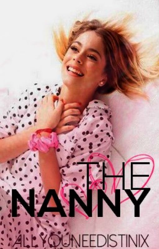 the nanny || jortini by allyouneedistinix