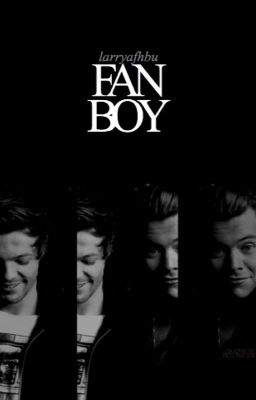 fanboy ➶ larry [COMPLETED] cover