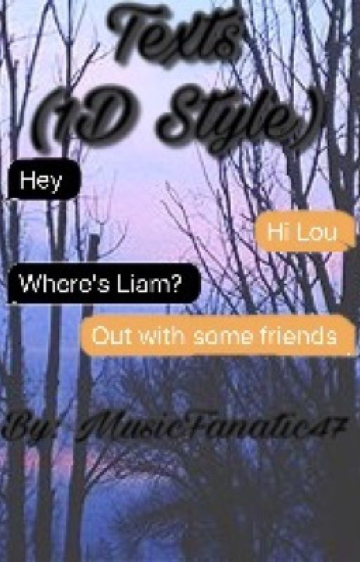 Texts (1D Style) by MusicFanatic47