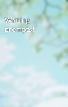 Writing prompts! by yoongi--biased