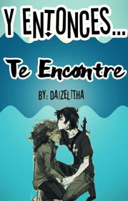 Y Entonces... Te Encontre (Nico di Angelo y tu) cover