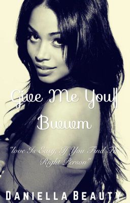 Give Me You Series 1 || Bwwm cover