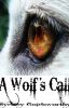 A Wolf's Call (complete)