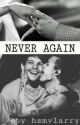 Never again || Larry by hsmvlarry