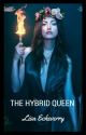 The Hybrid Queen [1] by _Black_Rose_0121